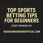 Top Online Sports Betting Tips for Beginners in India – 2025 Edition